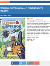 NOW IN PREVIEWS- CatDad & SuperMom:  An Elephart Never Forgets   -JAN211523 –